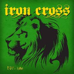 Iron Cross : Est 1980
